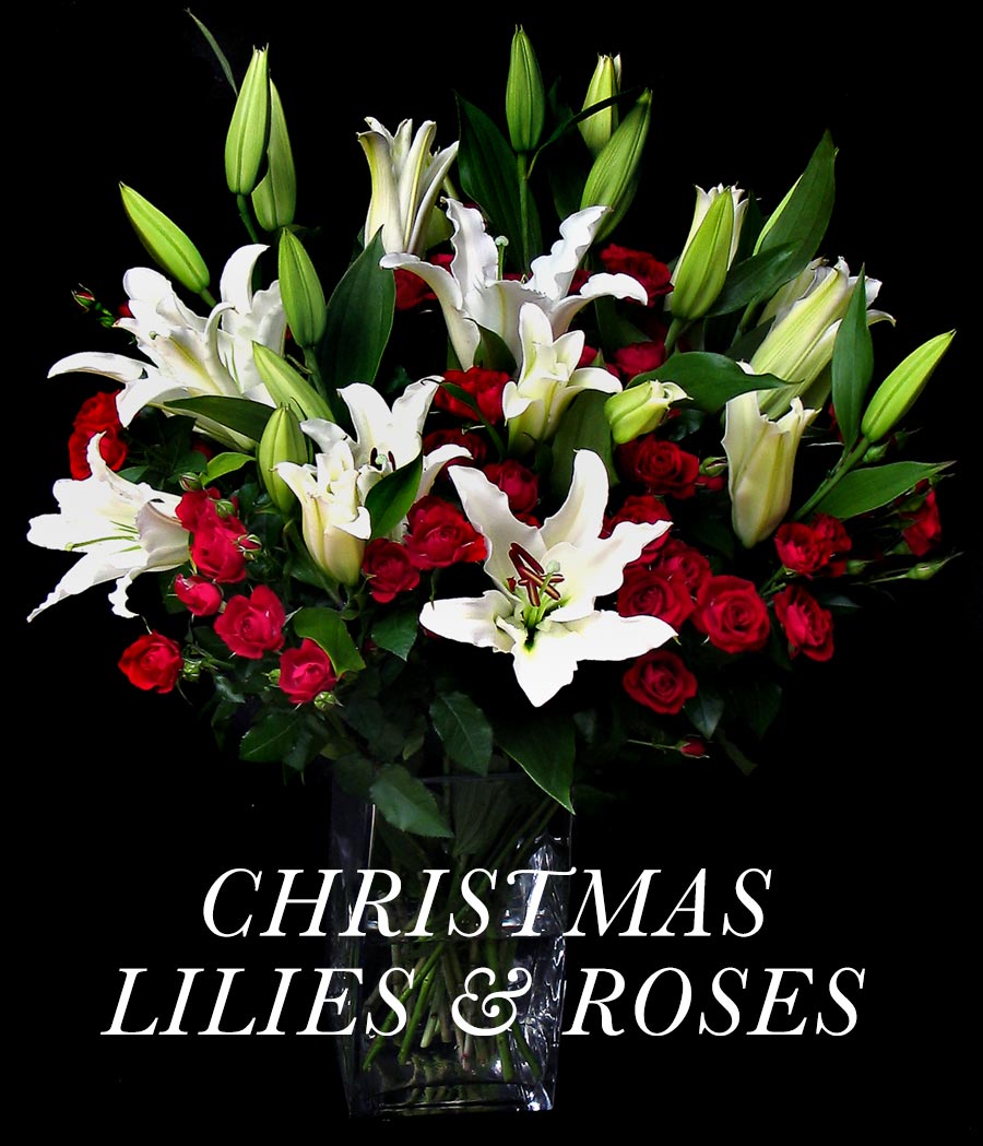 CHRISTMAS LILIES & ROSES