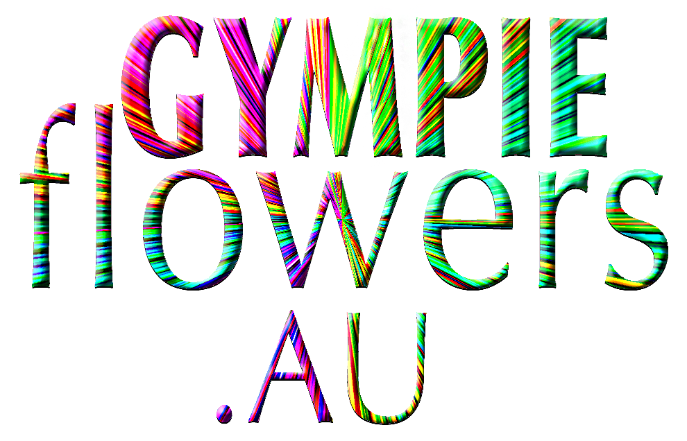 GYMPIE FLOWERS